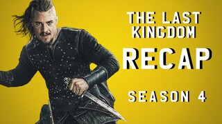 The Last Kingdom - Season 4 Recap