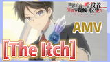[The Itch] AMV