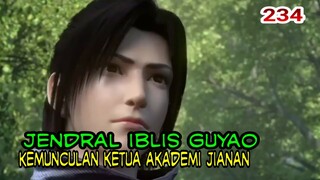 JENDRAL IBLIS GUYAO! - KEMUNCULAN SOSOK MYSTERIUS  KETUA AKADEMI DALAM!