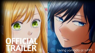 loving yamada at lv999 | Official Trailer