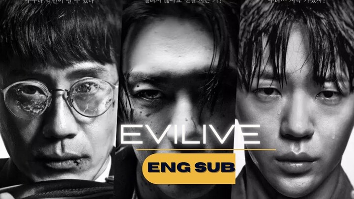 Evilive |official trailer | Korean drama [Eng Sub] |Shin Ha Kyun, Kim Young Kwang, And Shin Jae Ha