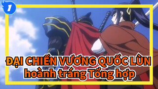 ĐẠI CHIẾN VƯƠNG QUỐC LÙN| hoành tráng Tổng hợp_C1