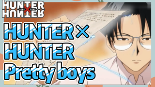 HUNTER×HUNTER Pretty boys