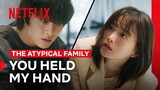 Jang Ki-yong Holds Chun Woo-hee’s Hand | The Atypical Family | Netflix Philippines