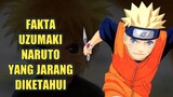 JARANG DIKETAHUI !!! Inilah 10 Fakta Uzumaki Naruto