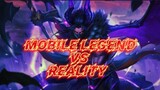 MOBILE LEGEND VERSUS REALITY IN REAL WORLD