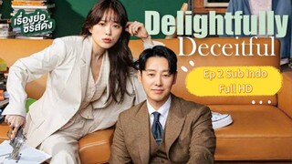 Delightfully Deceitful Ep 2 Sub Indo Full HD