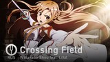 [Sword Art Online на русском] Crossing Field [Onsa Media] + РОЗЫГРЫШ
