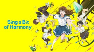 Ai no Utagoe wo Kikasete (SING A BIT OF HARMONY) - English Sub