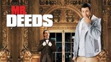 Mr. Deeds (2002) นายดี๊ดส์ เศรษฐีใหม่หัวใจนอกนา พากย์ไทย