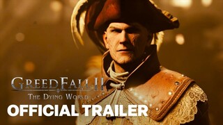 GreedFall 2 Early Access Launch Trailer