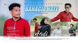 Andi Official - Bahagia Hate (Official Music Video)