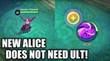 NEW ALICE DOES NOT NEED HER ULTIMATE | adv server