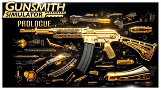 Became an Expert and Built a Golden AK in Minutes // Gunsmith Simulator Prologue