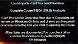 Laura Lopuch course  - Find Your Lead Workshop download