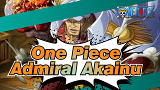 Admiral Akainu's Absolute Justice | One Piece