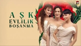 Ask Evlilik Bosanma - Episode 1 (English Subtitles)