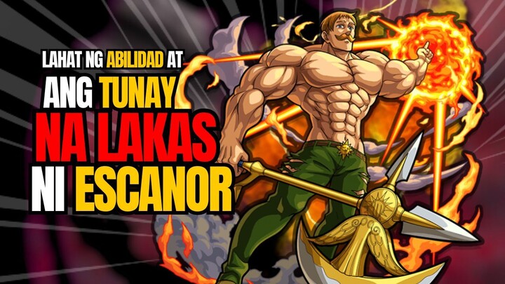 ANG PINAGMULAN AT TUNAY NA LAKAS NI ESCANOR!! | The seven deadly sins