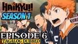 Haikyuu S1 Episode 6 Tagalog