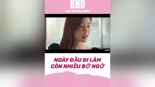 Ngày đầu đi làm tạo nét quá đà và cái kết 🤣 leedongwook yooinna touchyourheart kdrama