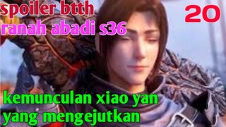 Batle Through The Heaven Ranah Abadi S36 Part 20 : Kemunculan Xiao Yan Yang Mengejutkan