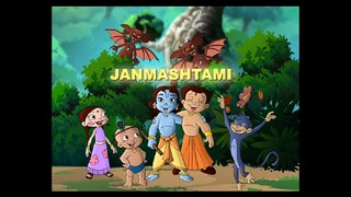 Chhota Bheem Hindi  ..5.35                                    Jan Ja  J Janmashtami 5,35