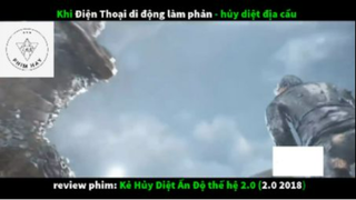 REVIEW PHIM : Kẻ hủy diệt Ấn Độ 2.0 (p2) #rvphimhanhdong