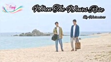 🌈🌈When The Waves Rise🌈🌈ind.sub Short Movie_🇰🇷🇰🇷BL/Bromance_2020 By.🌈Nusantara(Wulandari)