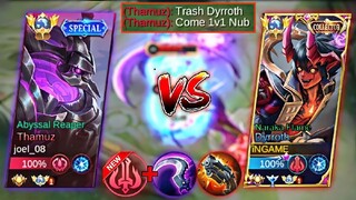 DYRROTH VS TOP GLOBAL PRO TRASHTALKER THAMUZ | HE CHALLENGE ME IN 1V1🔥WHO WIN? | NEW PERFECT BUILD!