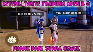 KETEMU TANTE TRAINING FF OPEN BO