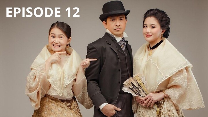 Maria Clara at Ibarra GMA - Episode 12