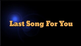 #LastSongForYou #MamoeYamaguchi [ Last Song For You ] by: Mamoe Yamaguchi