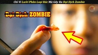 Thảm Họa Zombie Khiến Con Người Đứng Trước Nguy Cơ Bị Xóa Sổ | Review Phim Hàn Quốc