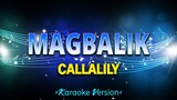 Magbalik - Callalily [Karaoke Version]