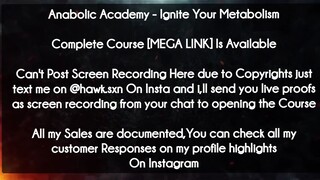 Anabolic Academy  course - Ignite Your Metabolism download