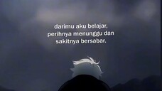 Darimu aku belajar,