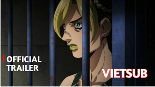 JoJo’s Bizarre Adventure STONE OCEAN | Official Trailer | (VietSub)