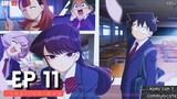Komi Can't Communicate Episode 11 ( English Dub ) In 1080p HD