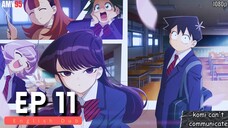 Komi Can't Communicate Episode 11 ( English Dub ) In 1080p HD