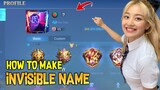 HOW TO INVISIBLE NAME IN MOBILE LEGENDS