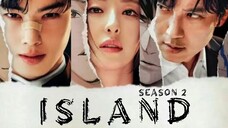 Island S2 Eps 12 (2023) sub indo