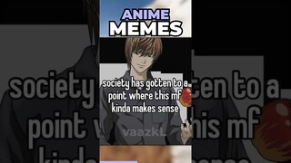 Anime Memes!