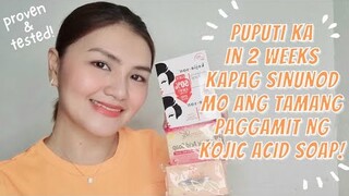 PUTI IN 2 WEEKS! TAMANG PAGGAMIT NG KOJIC ACID SOAP AT MGA DAPAT IWASAN PARA MABILIS KANG PUMUTI