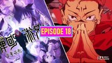 Jujutsu Kaisen Season 2 Episode 18 DELAYED!