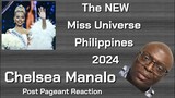Miss Universe Philippines 2024 Chelsea Manalo Post Pageant Reaction