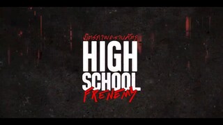 [Eng Sub] High School Frenemy มิตรภาพคราบศัตรู | EP.13 [1/4]