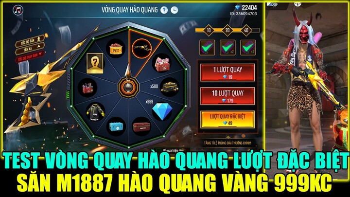 FREE FIRE - Test Vòng Quay Hào Quang Kiểu Đặc Biệt Săn M1887 Hào Quang Và Gói 999KC | THI BLUE