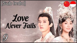 Love Never Fails (2025) – Eps. 09 [Sub Indo]