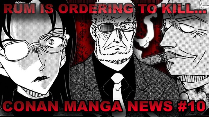 CONAN MANGA NEWS #10 - RUM DONNE L'ORDRE DE TUER-