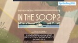 [Vietsub] SEVENTEEN In The SOOP 2 (Behind) ep 4